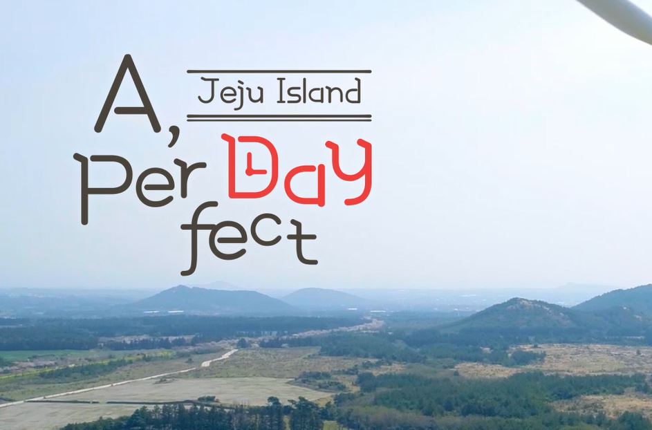 A Perfect Day, Jeju Island